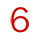6