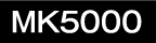 MK5000